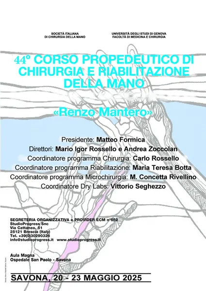 44° Corso Propedeutico di Chirurgia e Riabilitazione della Mano