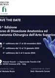 Corso Dissezione Anatomica ed Anatomia Chirurgica dell'Arto Superiore